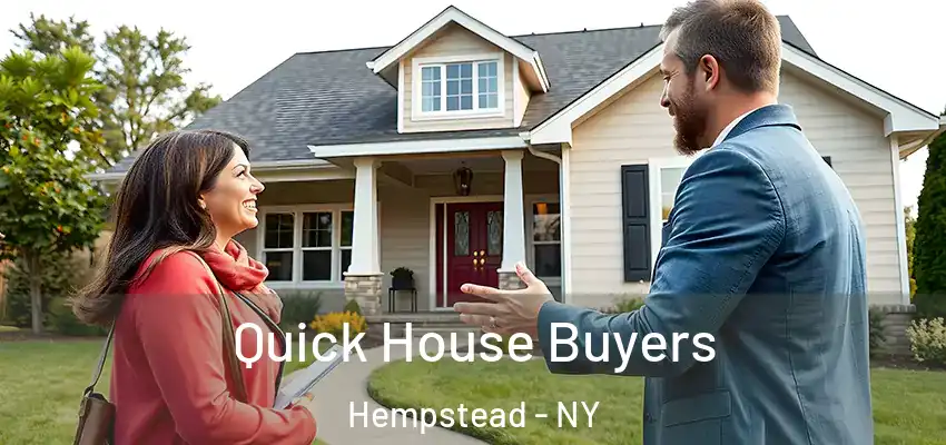 Quick House Buyers Hempstead - NY