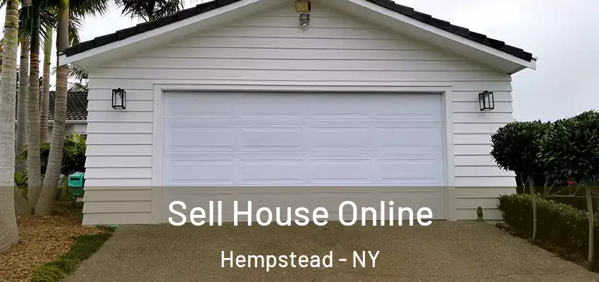  Sell House Online Hempstead - NY