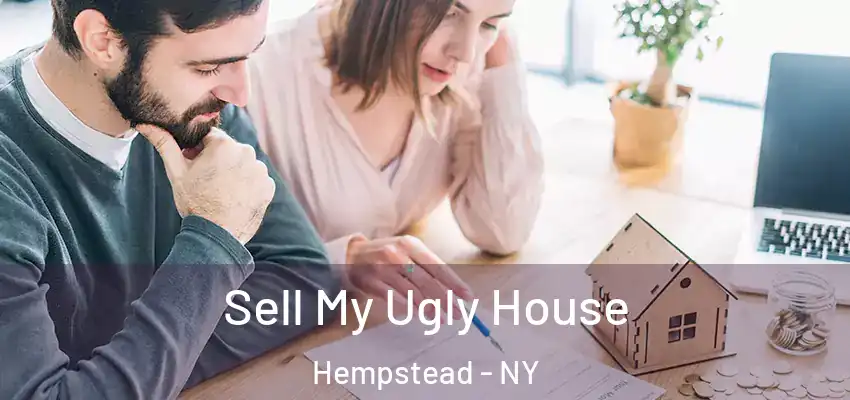  Sell My Ugly House Hempstead - NY