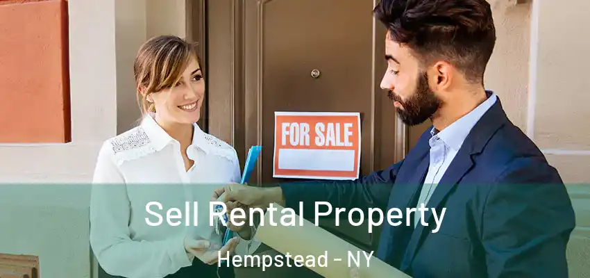 Sell Rental Property Hempstead - NY